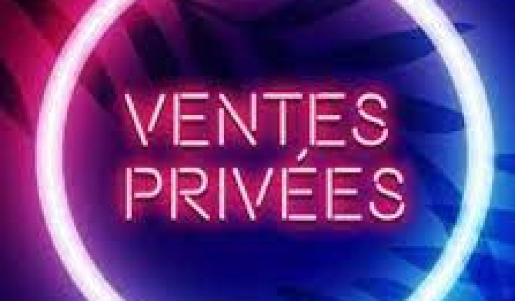 VENTES PRIVEES 1